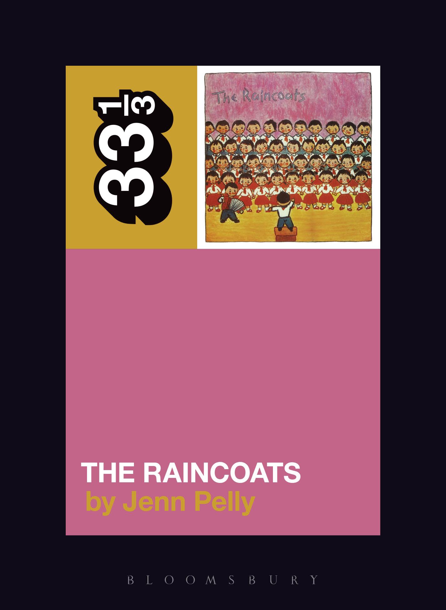 The raincoats 33 1 3